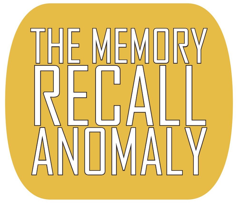 The Memory Recall Anomaly